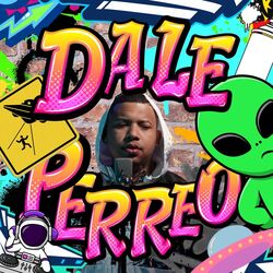 Cover of Dale Perreo