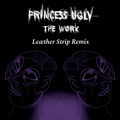 The Work (Le&aelig;ther Strip Remix)