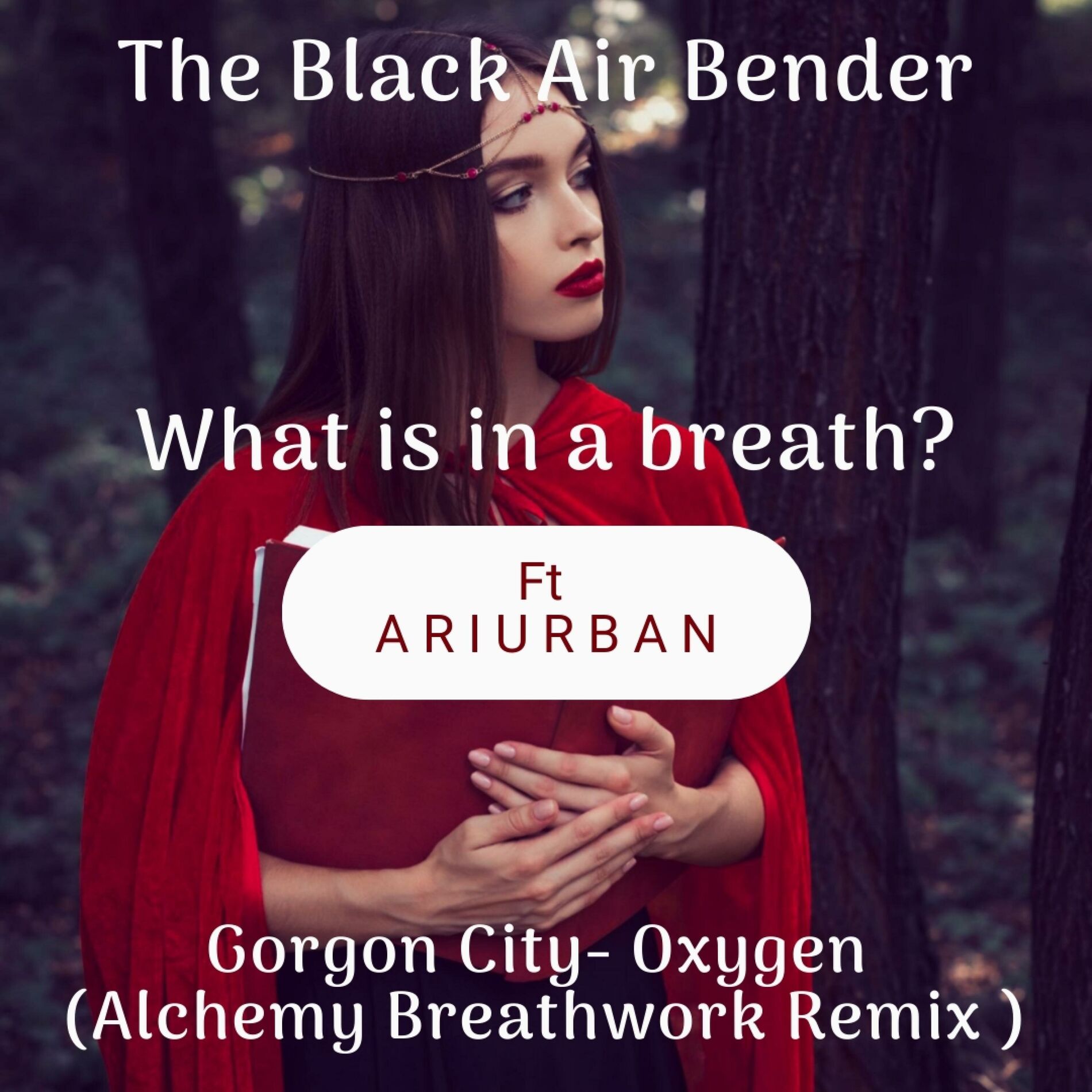 Album cover of Whats in a breath? Gorgon City Oxygen (feat. Ari Urban) [Alchemy Breathwork Remix]