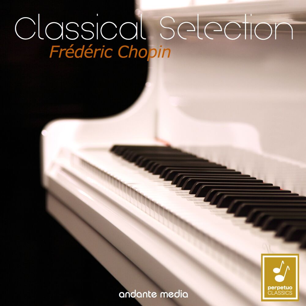 Picture of Classical Selection - Chopin: Piano Concerto No. 2 & Sonata No. 3