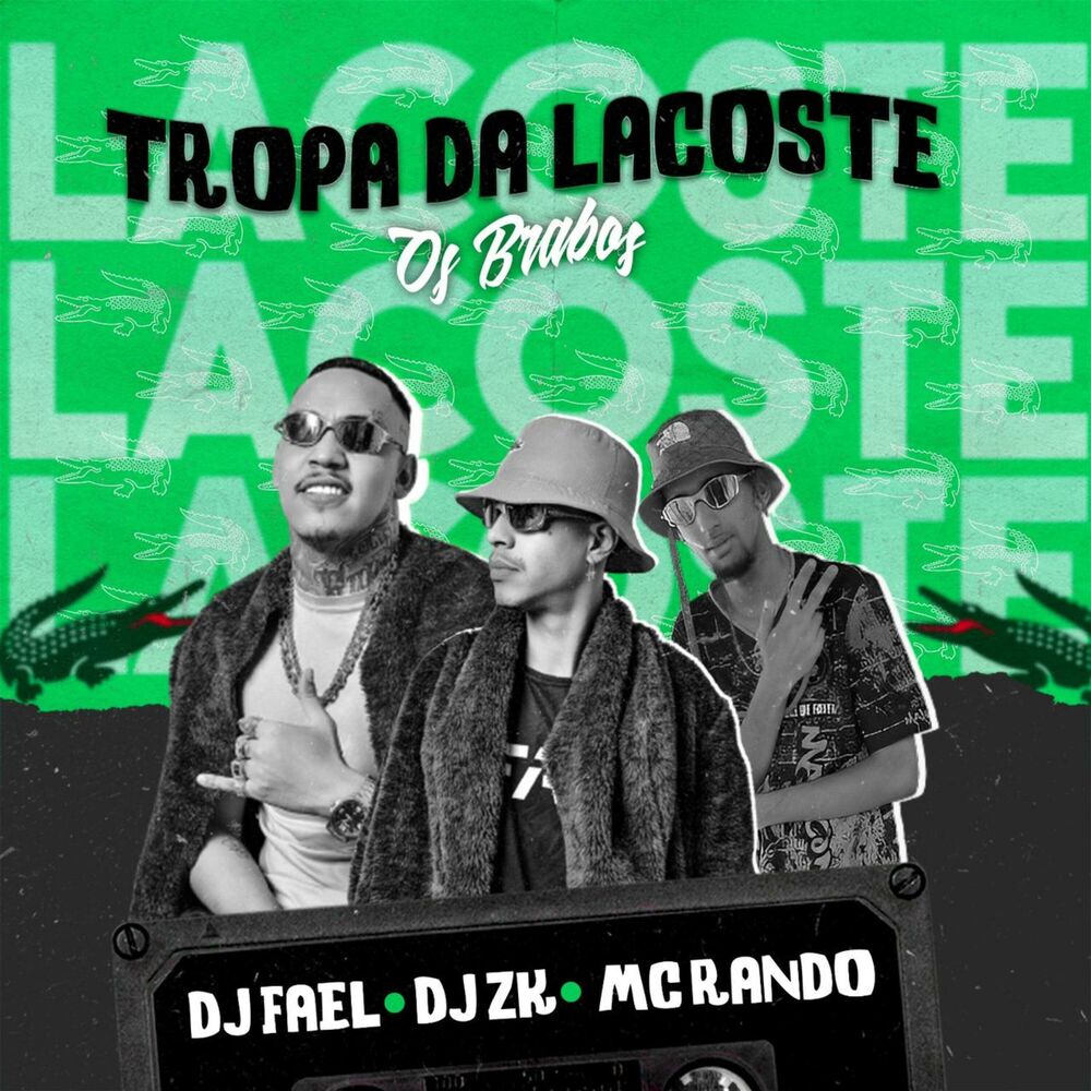 Picture of Tropa da Lacoste