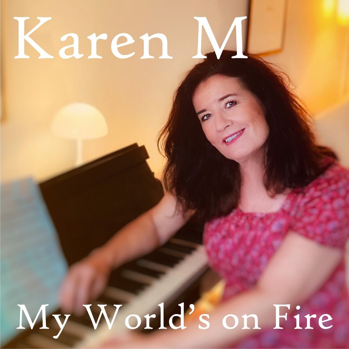 Album cover of My World's on Fire