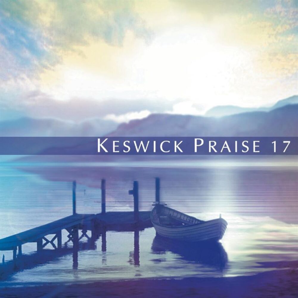 Picture of Keswick Praise, Vol. 17