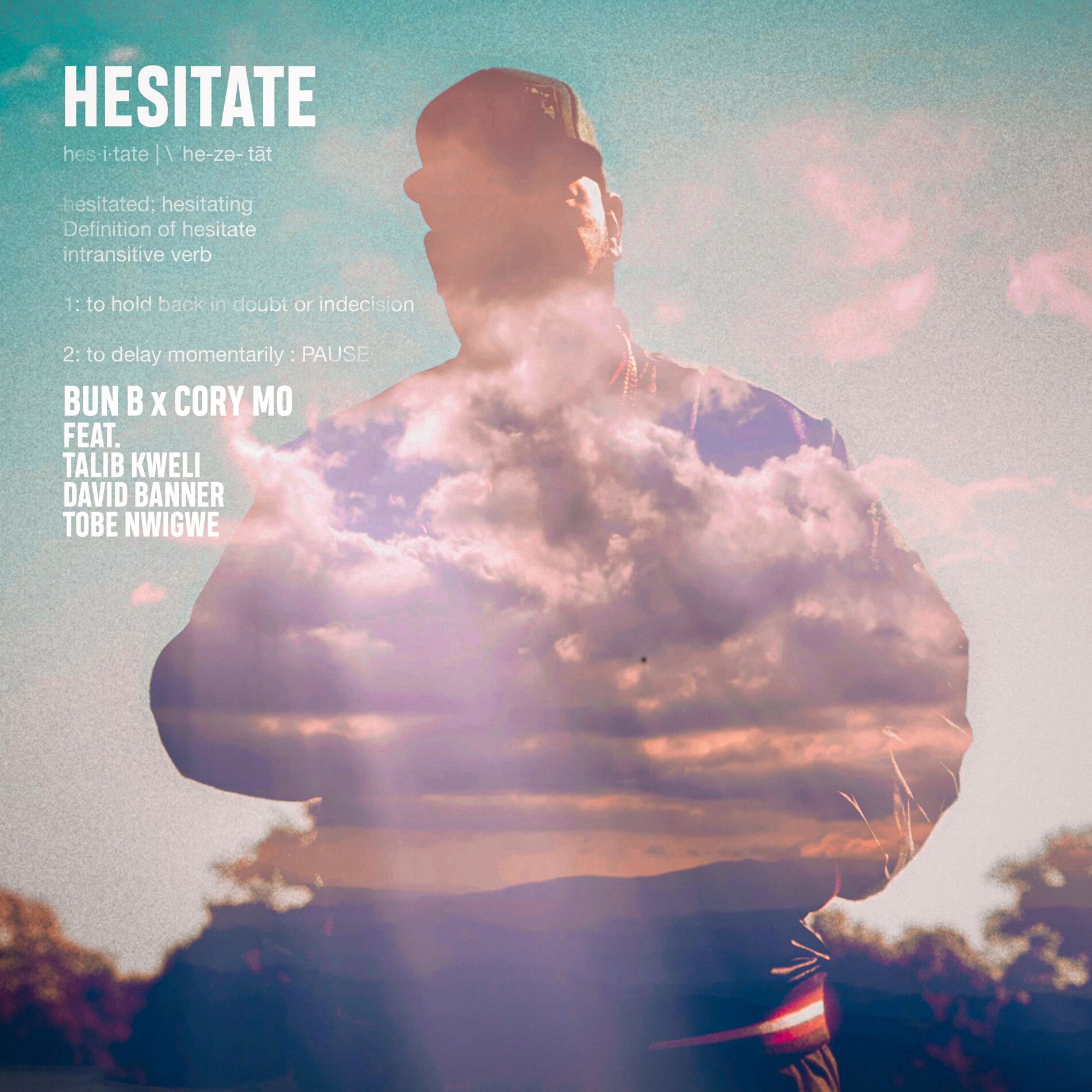 Album cover of Hesitate (feat. Talib Kweli, David Banner & Tobe Nwigwe)