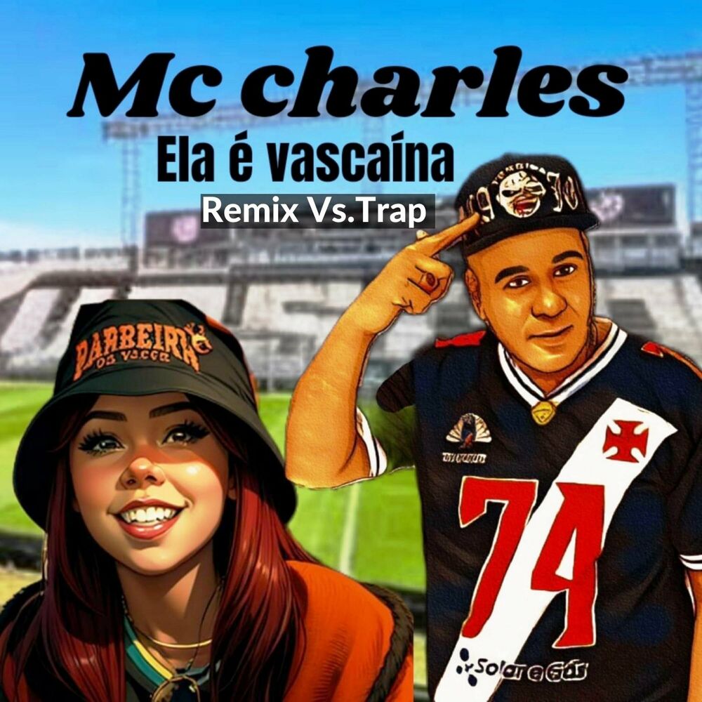 Picture of Ela é Vascaína (Remix Vs.Trap)