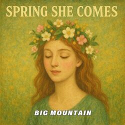 Spring, she comes