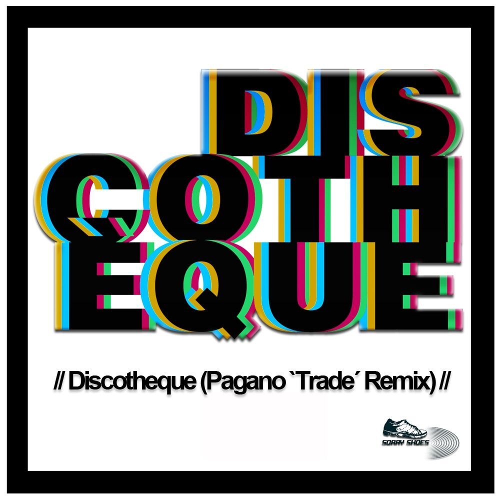 Picture of Discotheque (Pagano 'Trade' Remix)