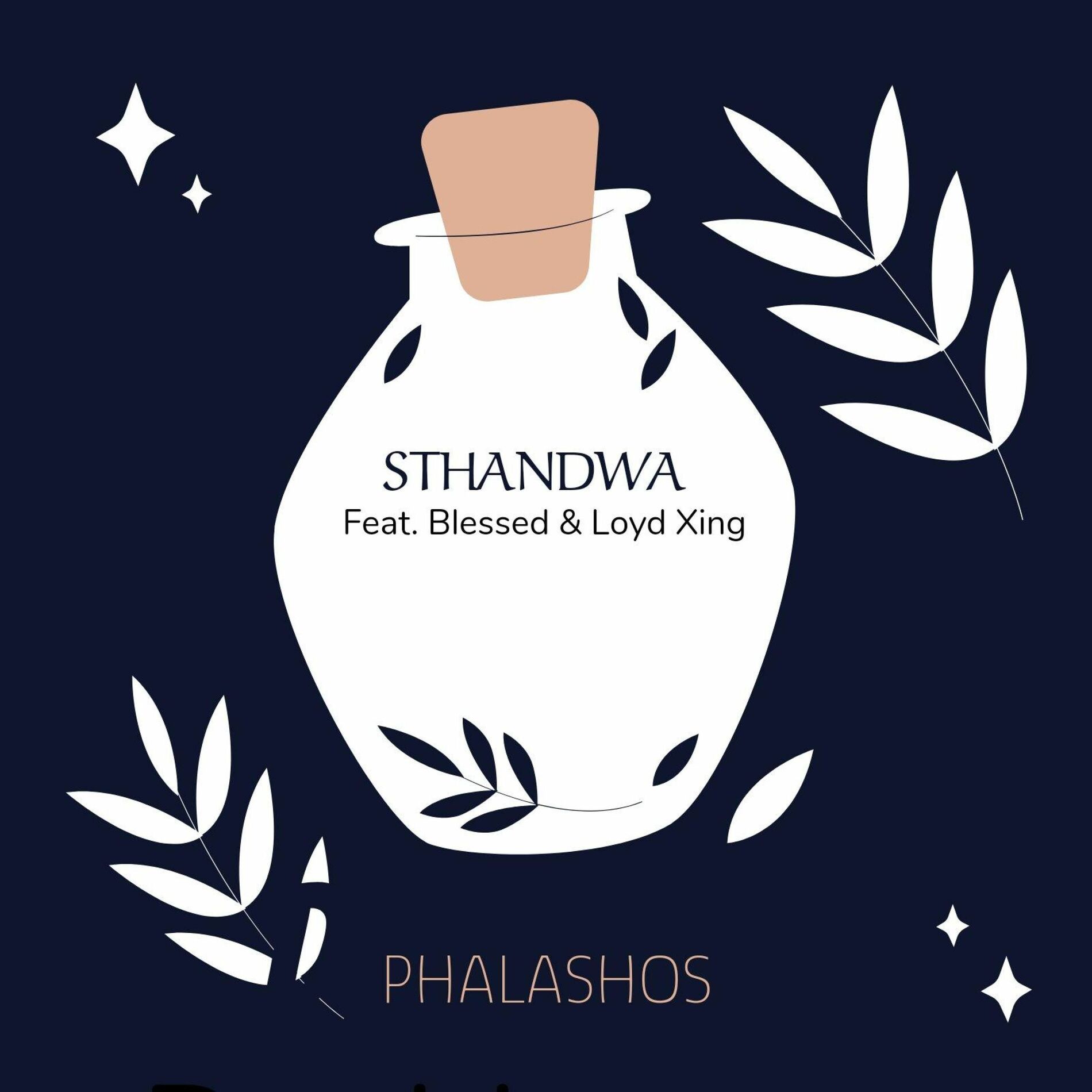 Album cover of Sthandwa (feat. Blessed & Loyd Xing)