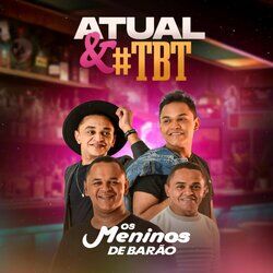Cover of Atual & Tbt