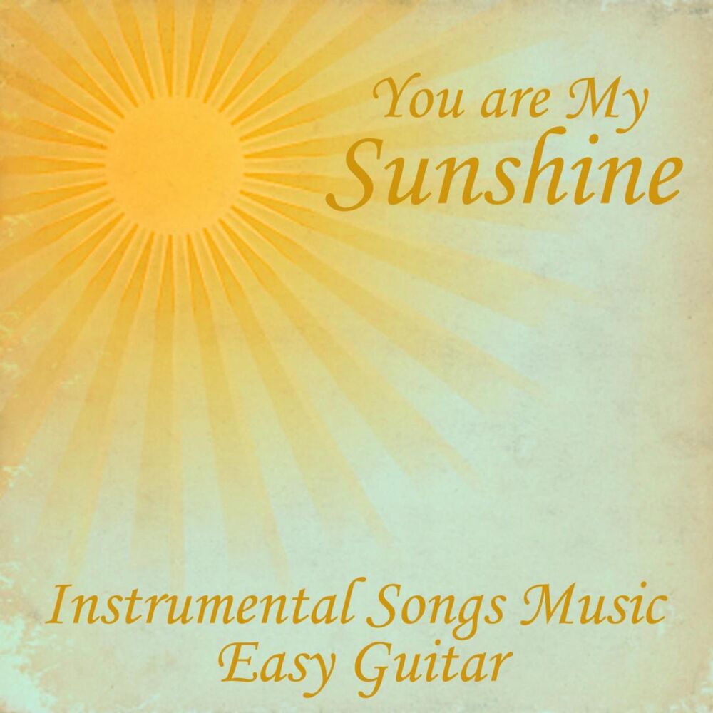 Picture of You Are My Sunshine- Music Instrumental Easy Guitar