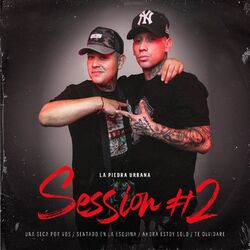 Cover of Session #2: Una seca por vos /Sentado en la esquina / Ahora estoy solo / Te olvidaré