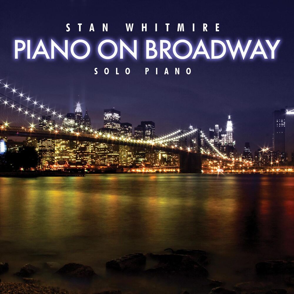 Picture of Piano On Broadway: 30 Classic Broadway Songs On Solo Piano