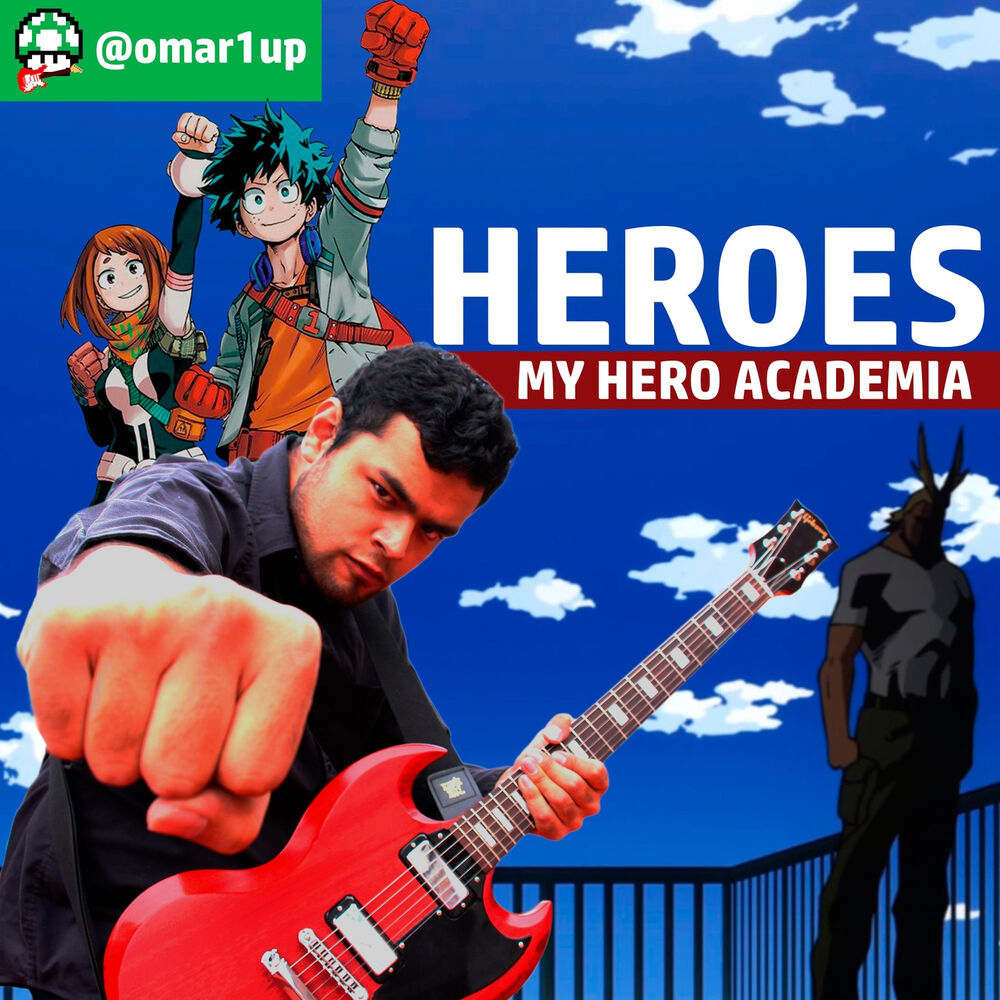 Picture of Heroes (Instrumental) [From "Boku no Hero Academia"]