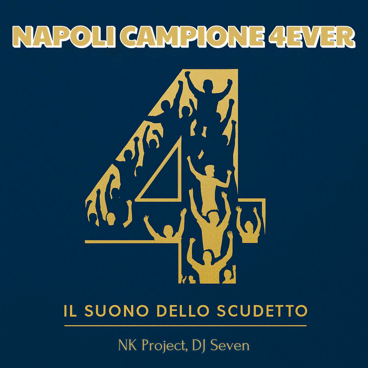 Album cover of Napoli Campione 4Ever