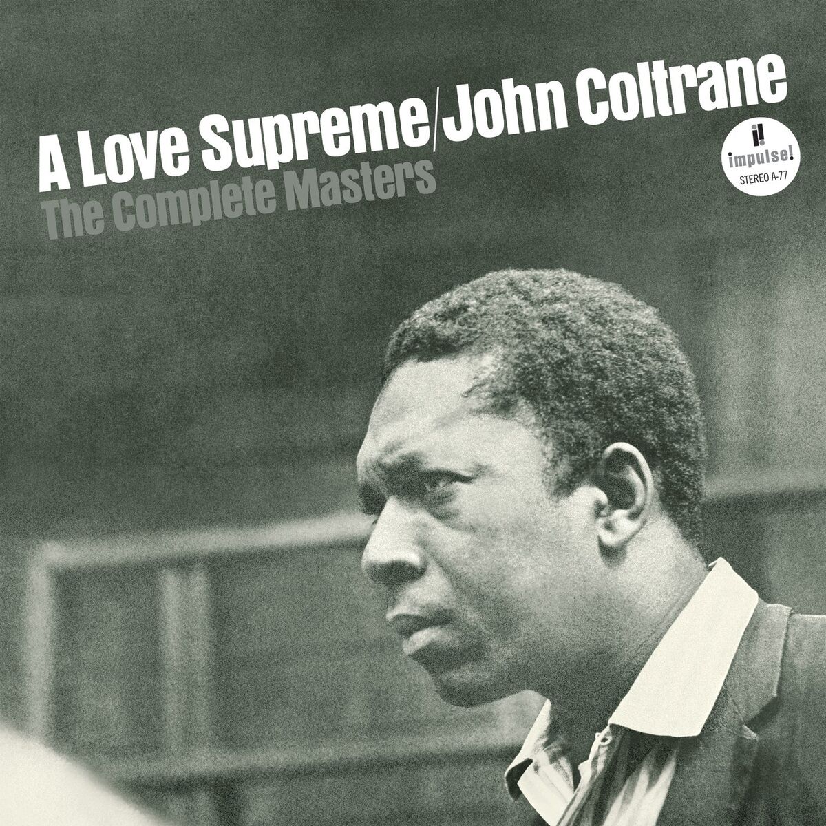 Album cover of A Love Supreme: The Complete Masters (Super Deluxe Edition)