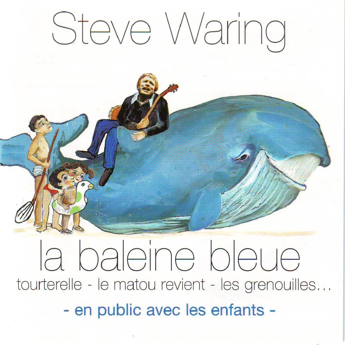 Album cover of La baleine bleue (en public avec les enfants)