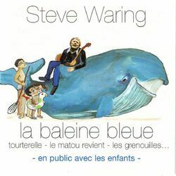 Cover of La baleine bleue (en public avec les enfants)