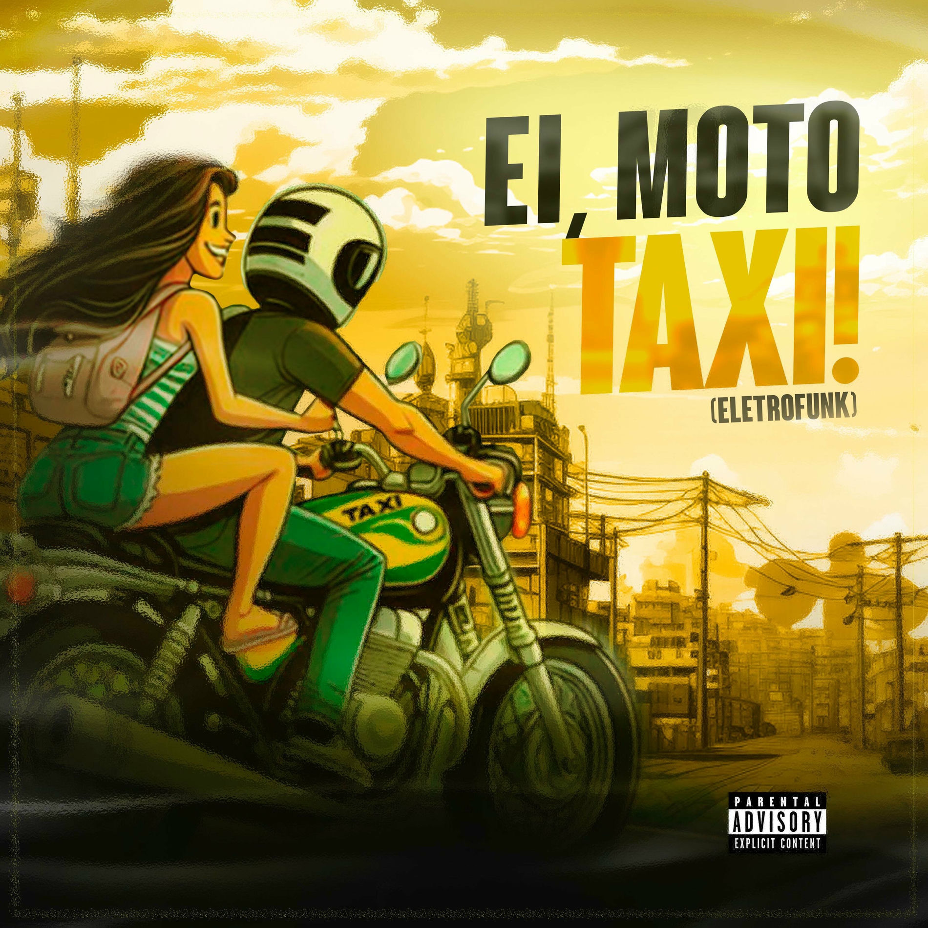 Album cover of Ei, Moto Taxi! (ELETROFUNK)