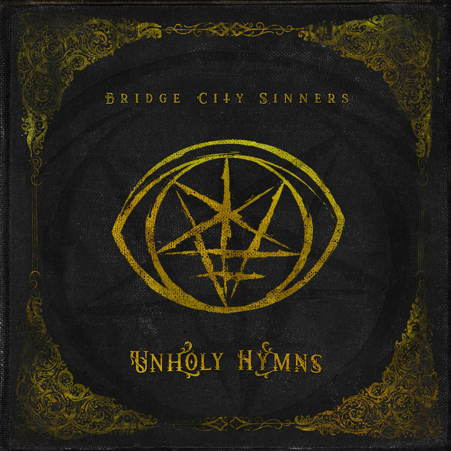 The Bridge City Sinners - Unholy Hymns | Deezer