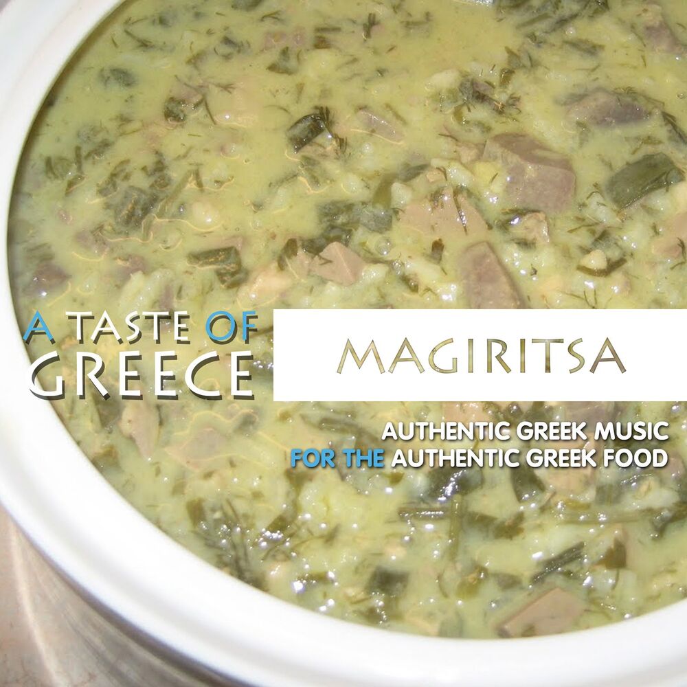 Picture of A Taste of Greece: Magiritsa
