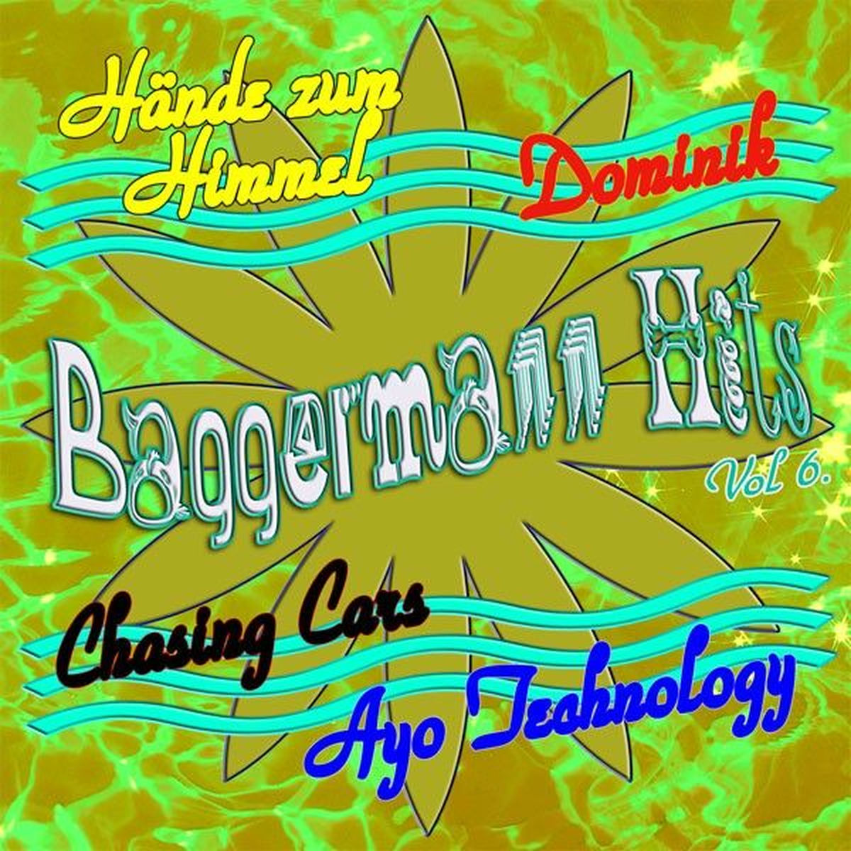 Album cover of Baggermann Hits Vol. 6