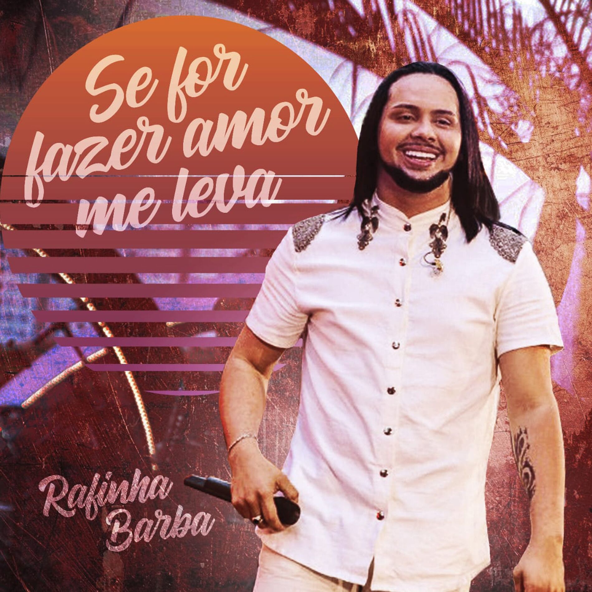 Album cover of Se For Fazer Amor Me Leva