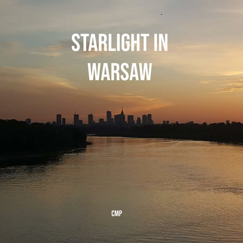 Starlight in Warsaw