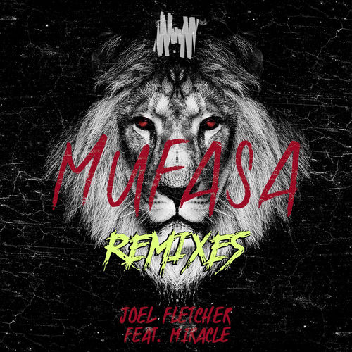 Mufasa - Tyron Hapi Remix by Joel Fletcher - 130 BPM