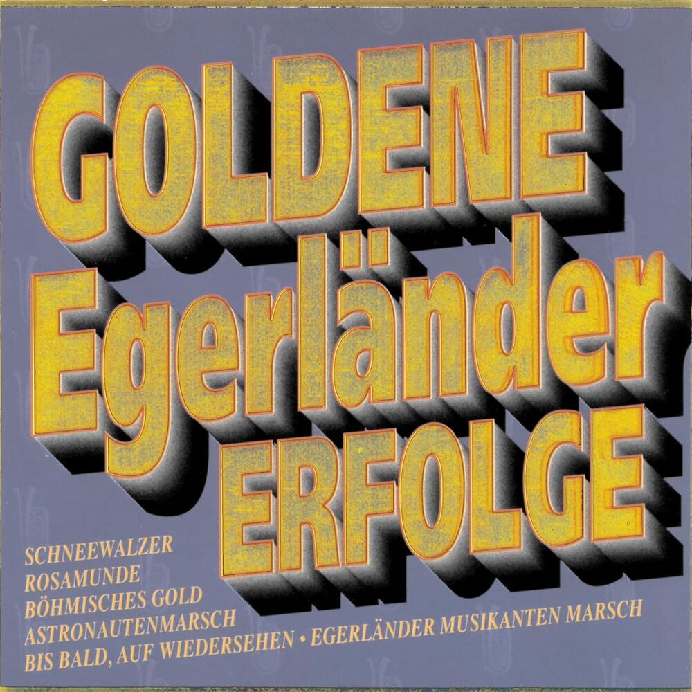 Picture of Goldene Egerländer Erfolge