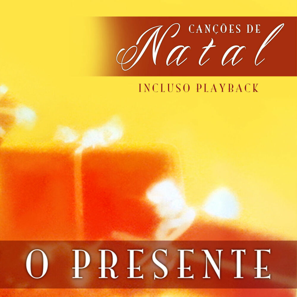 Picture of O Presente - Canções de Natal