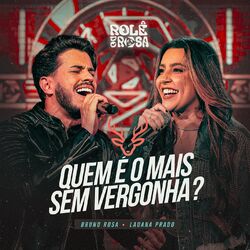 Cover of Quem É O Mais Sem Vergonha? (Ao Vivo)