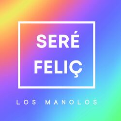 Cover of Seré Feliç