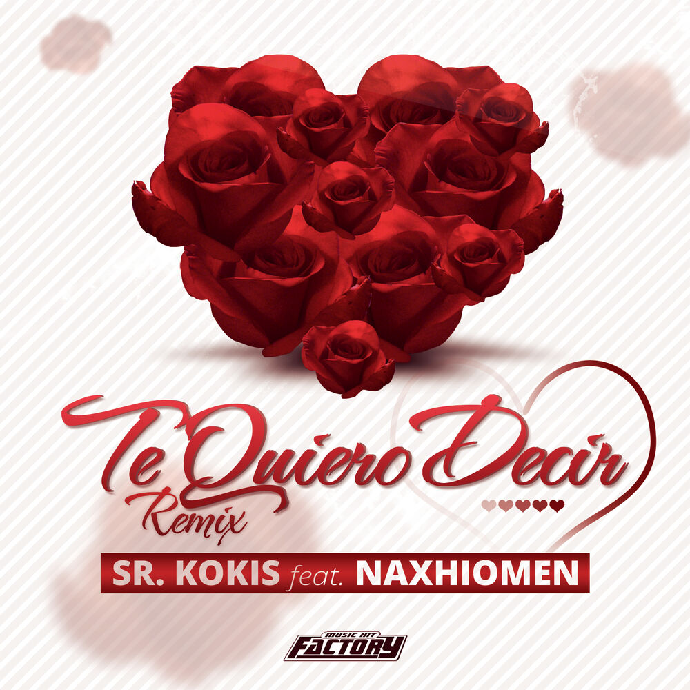 Picture of Te Quiero Decir (Remix) [feat. Naxhiomen]