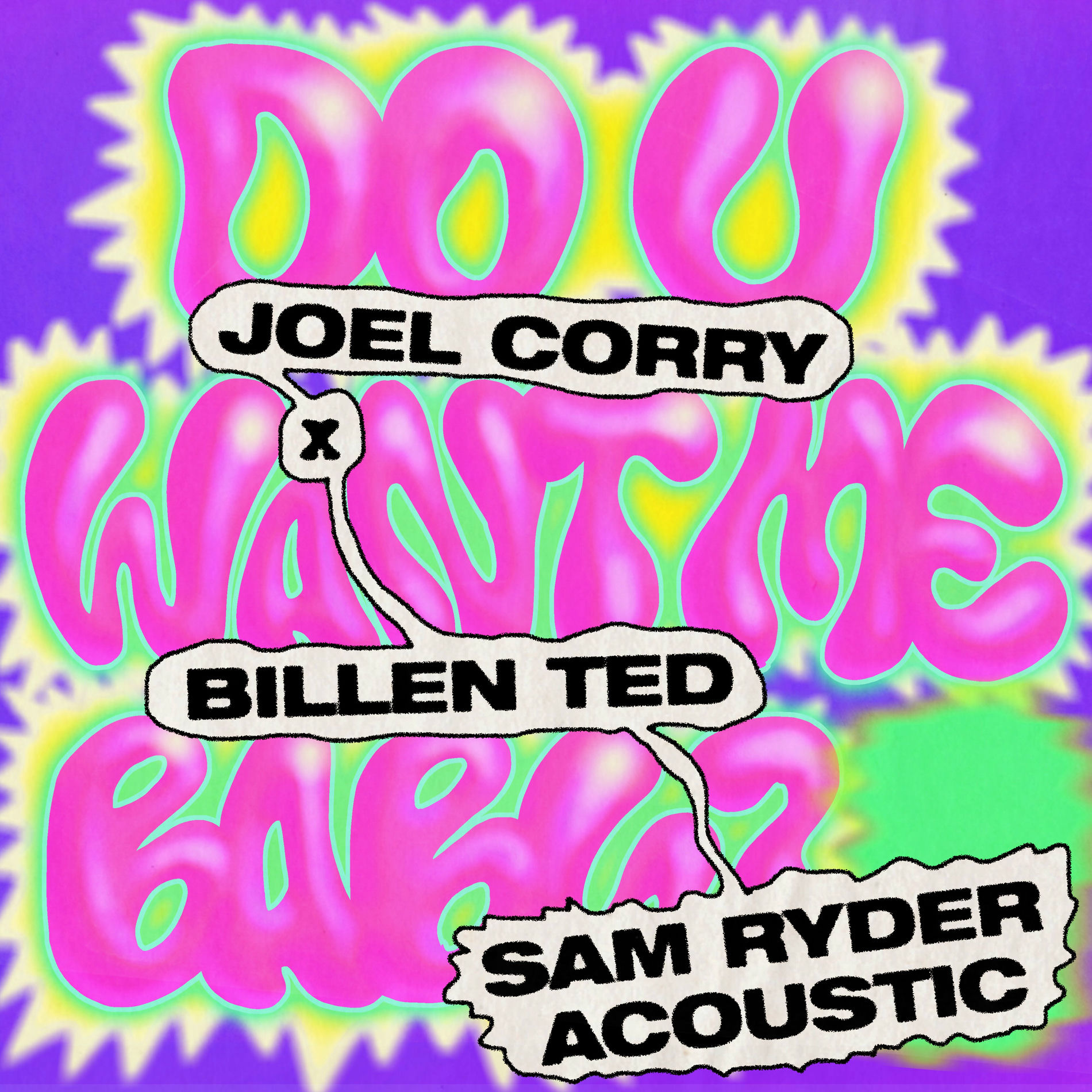 Album cover of Do U Want Me Baby? (Sam Ryder Acoustic)