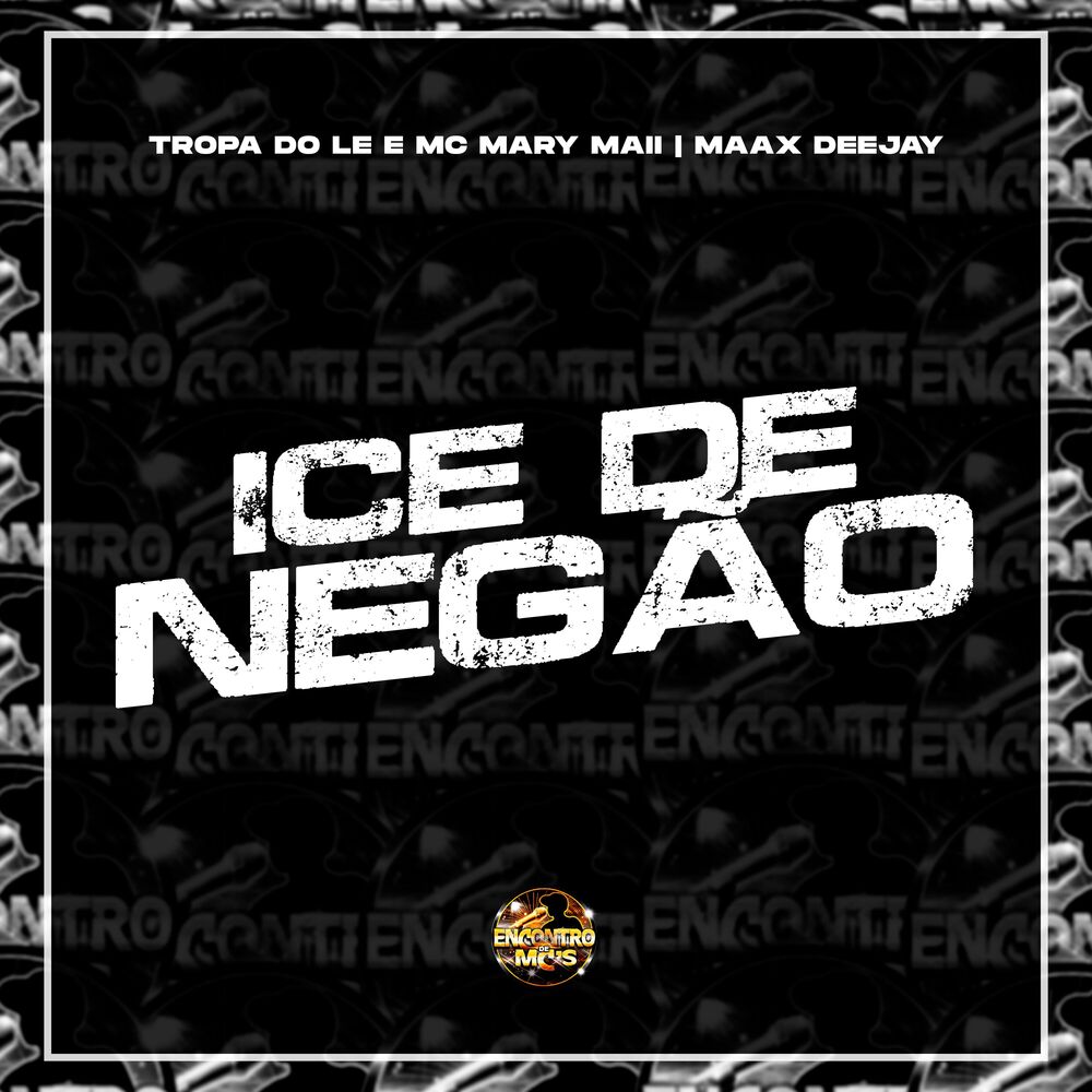 Picture of Ice de Negão