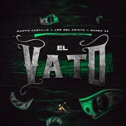 Cover of El Vato