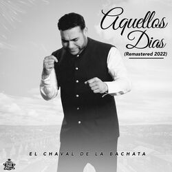 Cover of Aquellos Días (Remastered 2022)