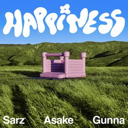 Cover of Happiness (feat. Asake & Gunna)