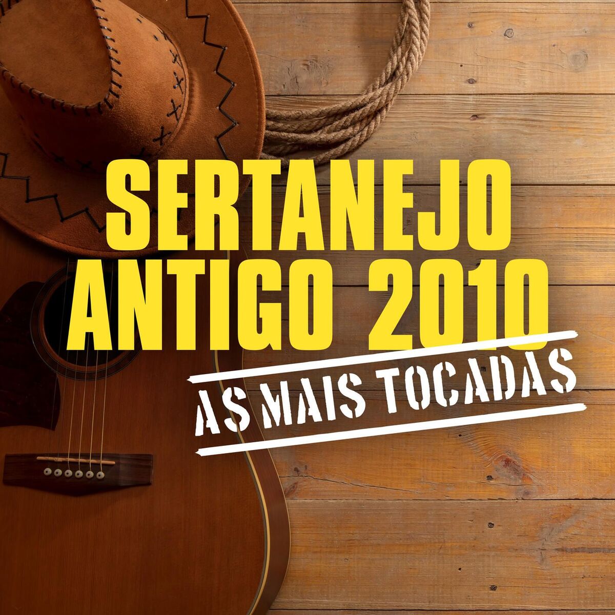 Album cover of Sertanejo Antigo 2010 - As Mais Tocadas