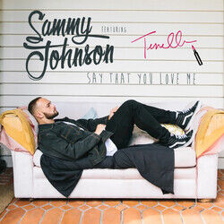Cover of Say That You Love Me