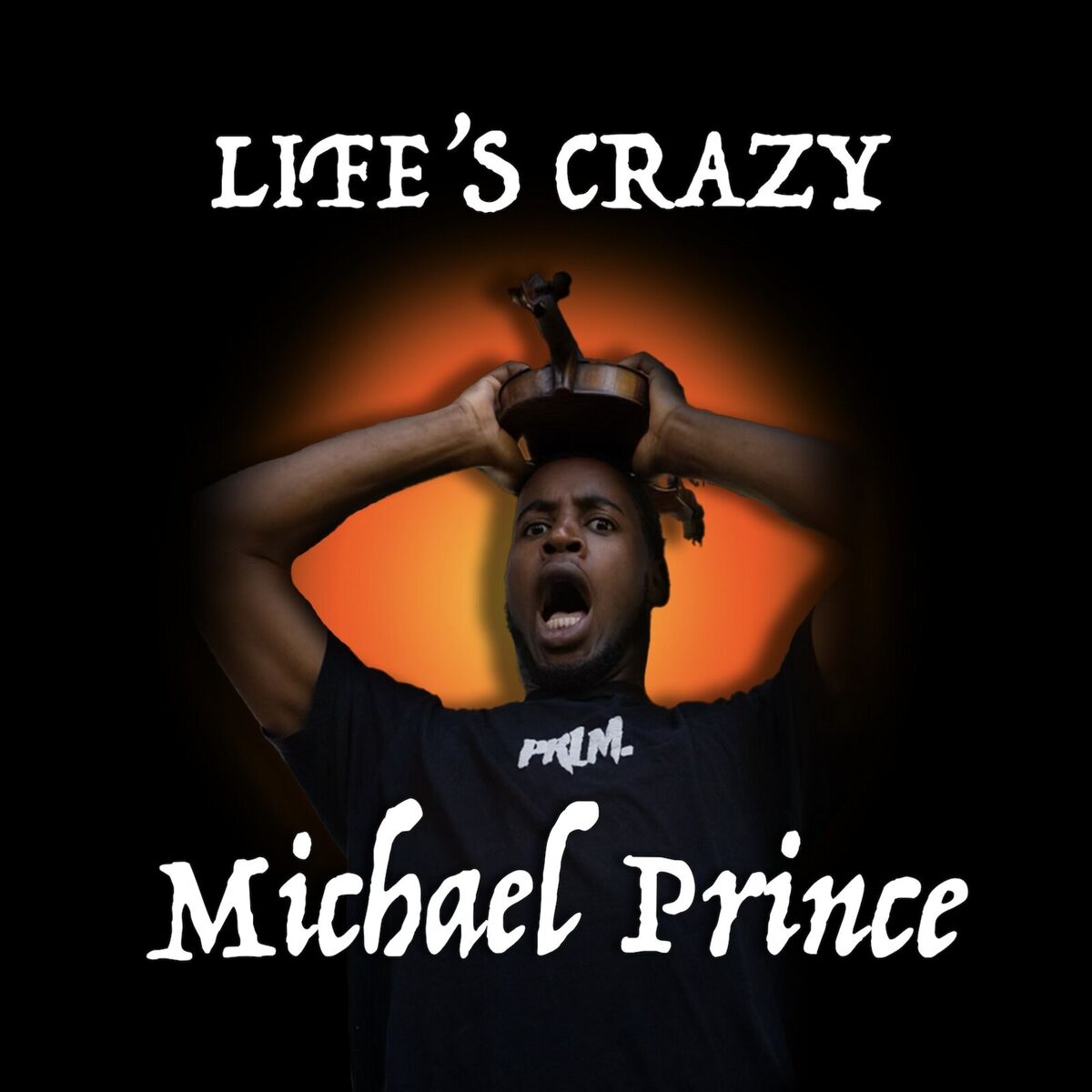 Album cover of Life's Crazy