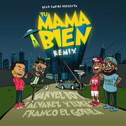 Cover of Tu Mama Bien (Remix)