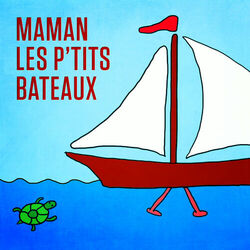 Cover of Maman les p'tits bateaux - Single