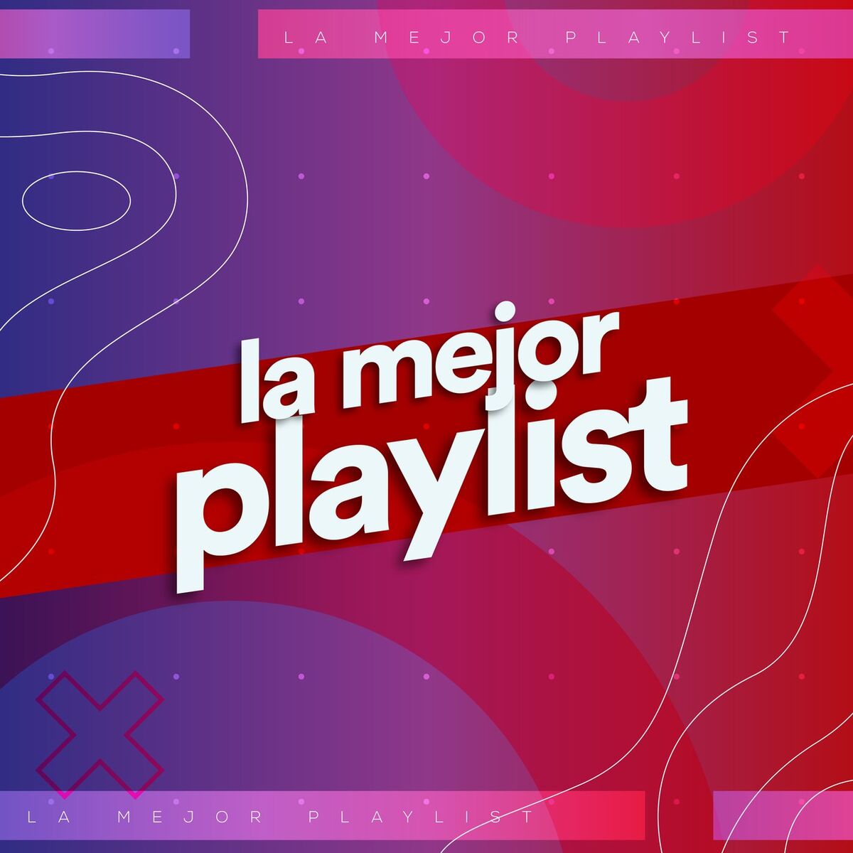 Album cover of La Mejor Playlist