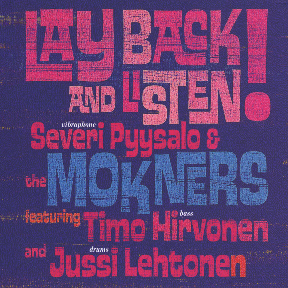 Picture of Lay Back and Listen!