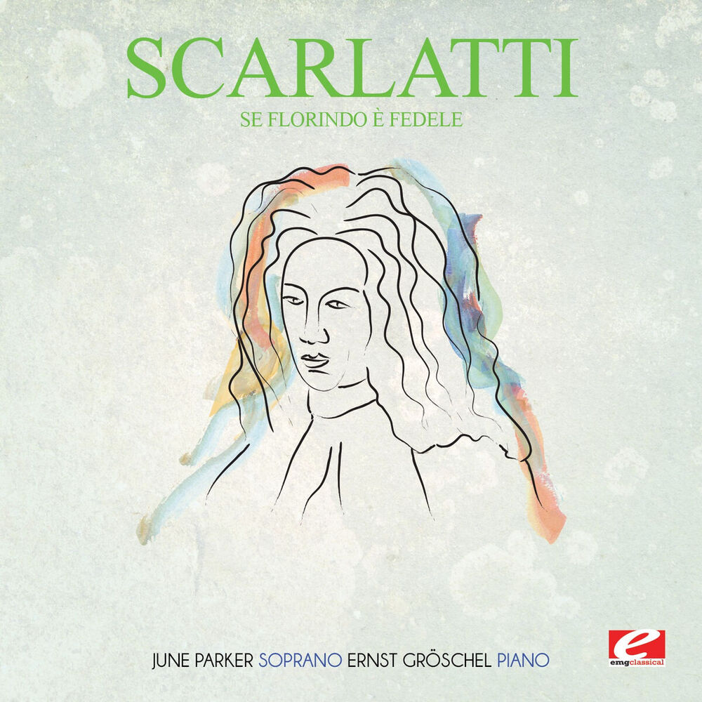 Picture of Scarlatti: Se Florindo è fedele (Digitally Remastered)