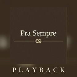 Pra Sempre (Playback)