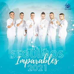Cover of Seguimos Imparables 2021 (En Vivo)