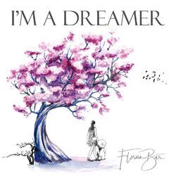 Cover of I'm A Dreamer
