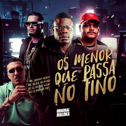 OS MENOR QUE PASSA NO TINO